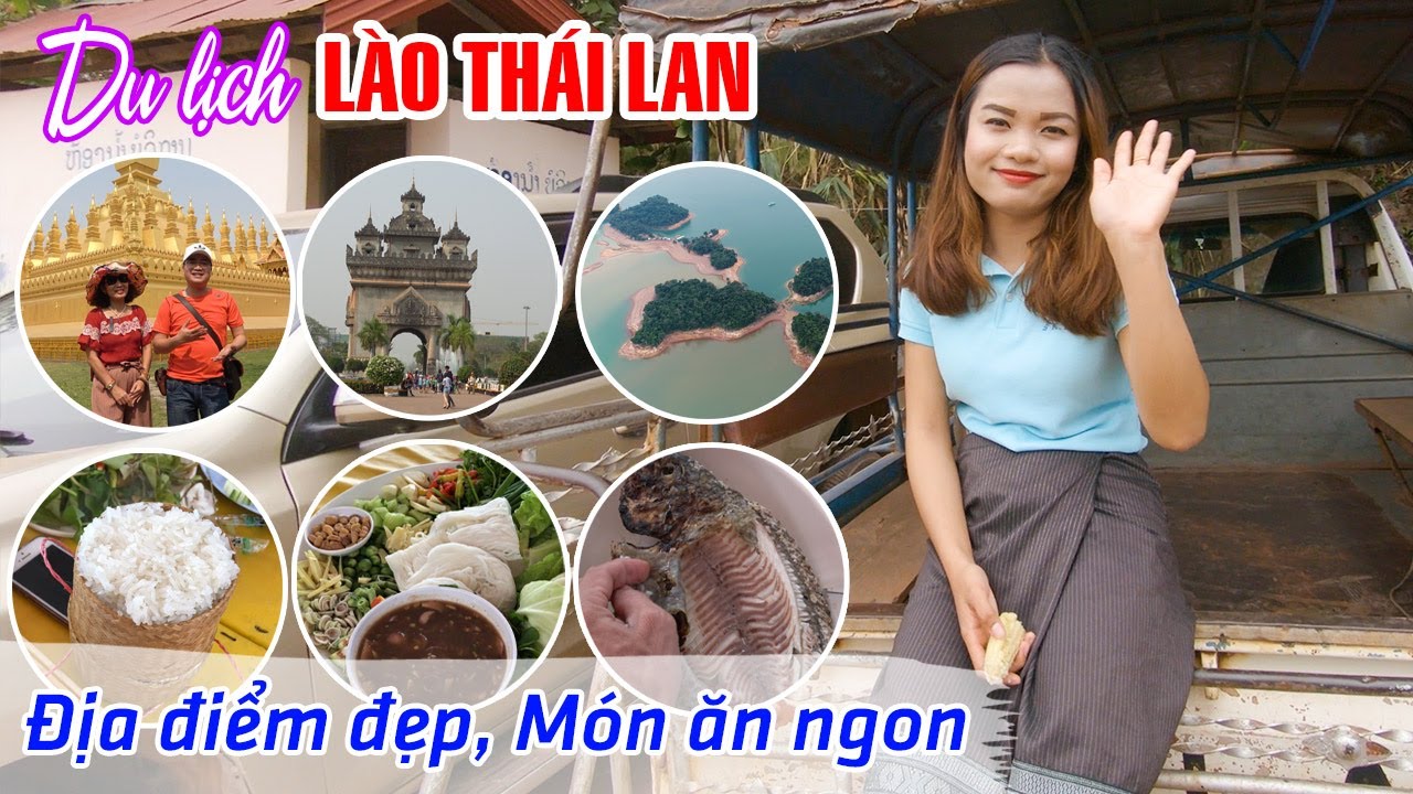 du-lich-lao-thai-duong-bo-kham-pha-3-dia-diem-dep-nhat-va-mon-an-thu-vi-tai-vientiane