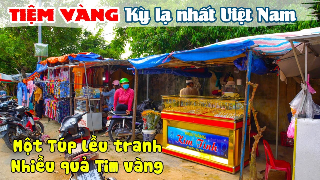 Kỳ lạ Tiệm Vàng trong Túp Lều độc nhất Việt Nam tại Chợ trên Đảo Lý Sơn