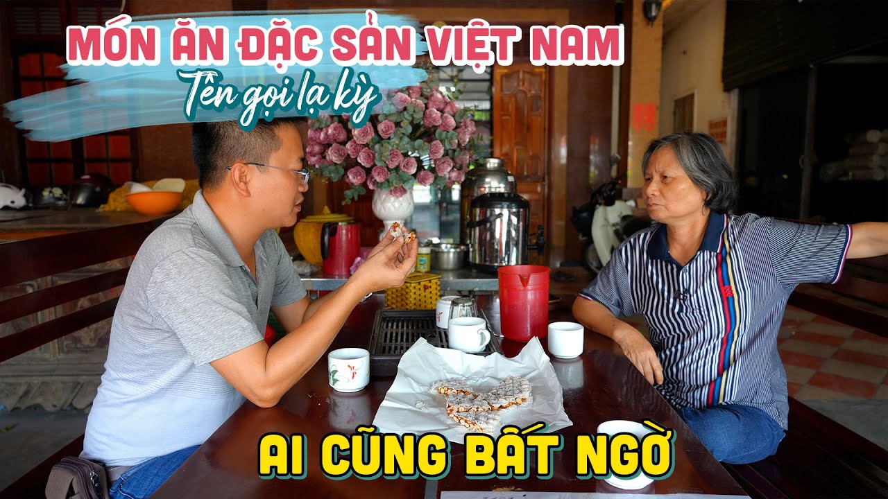 Bất ngờ tên gọi kỳ lạ Món Ăn Đặc Sản Quà Tặng Việt Nam | DU LỊCH HÀ TĨNH