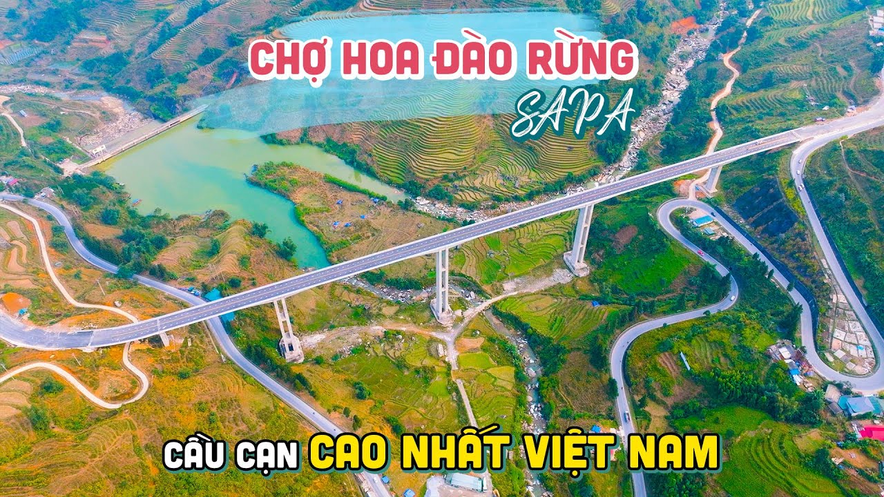 Con đường tuyệt đẹp từ Chợ Hoa Đào Rừng Sapa đến cầu cạn có trụ cao nhất Việt Nam
