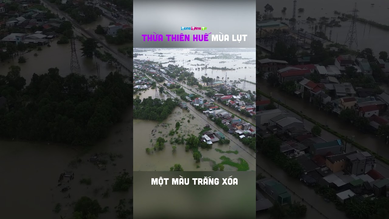 Thừa Thiên Huế ngập nặng mùa mưa lũ 2023